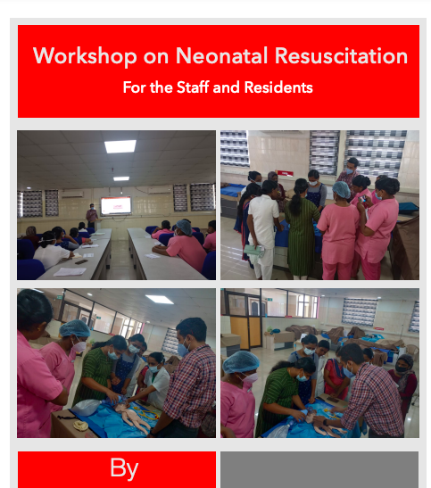 Workshop on Neonatal Resuscitation For the Staff and Residents